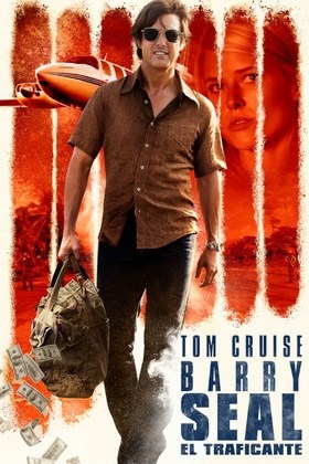 Barry Seal Poster de: Barry Seal